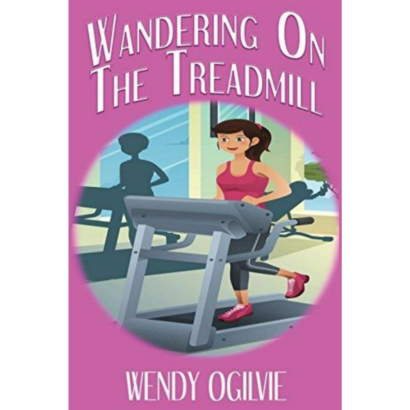 Zin met productnaam: Boekomslag voor "Wandering on the Treadmill" met een illustratie van een glimlachende vrouw die op een loopband rent met het silhouet van een gezondheids- en fitnessmanager op de achtergrond.