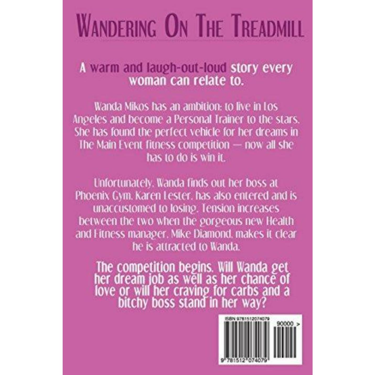 Achterkant van een boek met de titel "Wandering on the Treadmill" met een samenvatting over Wanda Wilkos, een gezondheids- en fitnessmanager, en haar reis om haar droombaan te bemachtigen te midden van talloze uitdagingen op het gebied van fitnesscompetities.