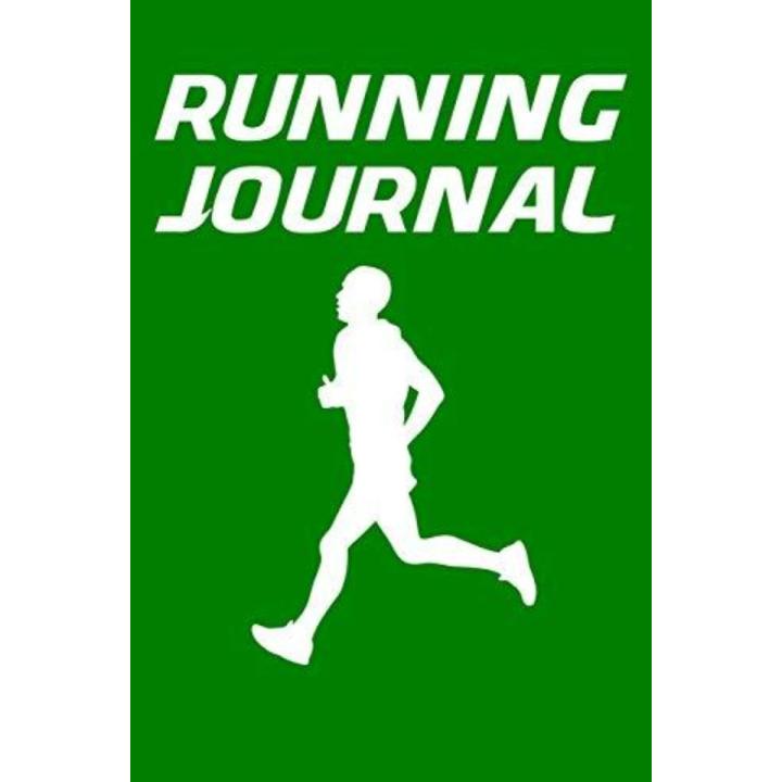 Training Journal: Running Log Book for Runners with Treadmill Pace Conversion Charts for 5k, 10k, Half Marathon, and Marathon - Running Green